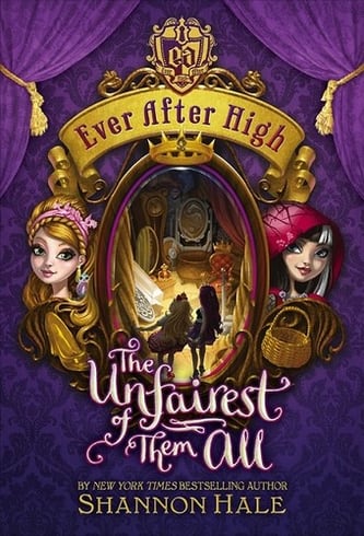 Cover of The Unfairest of Them All by Shannon Hale