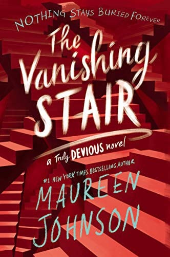 Cover of The Vanishing Stair by Maureen Johnson