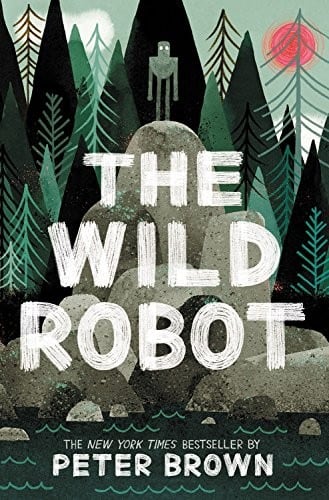 Cover of The Wild Robot by Peter Brown