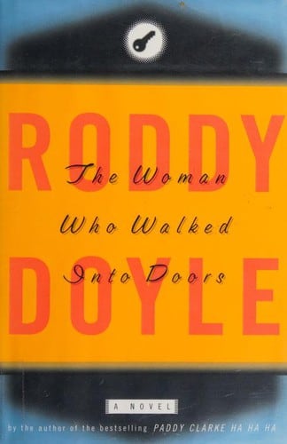 Cover of The Woman Who Walked into Doors by Roddy Doyle