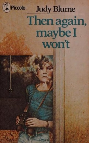 Cover of Then Again, Maybe I Won't by Judy Blume