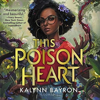 Cover of This Poison Heart by Kalynn Bayron