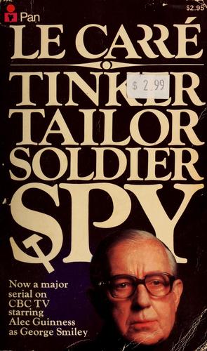 Cover of Tinker Tailor Soldier Spy by John le Carre