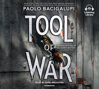 Cover of Tool of War by Paolo Bacigalupi