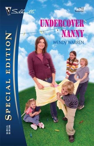 Cover of Undercover Nanny by Wendy Warren