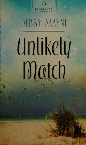 Cover of Unlikely Match by Debby Mayne