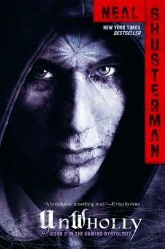 Cover of UnWholly by Neal Shusterman