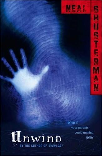 Cover of Unwind by Neal Shusterman