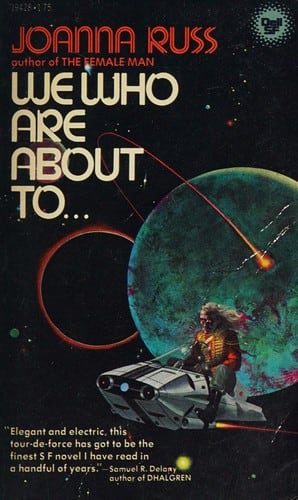 Cover of We Who Are About To... by Joanna Russ