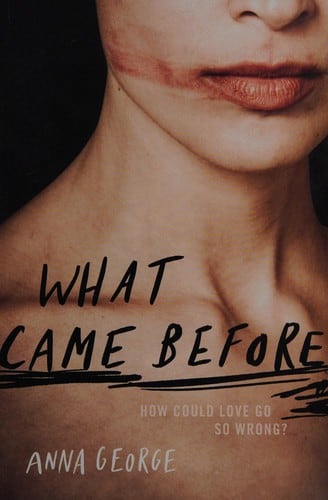 Cover of What Came Before by Anna George
