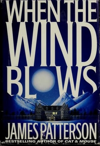 Cover of When the Wind Blows by James Patterson