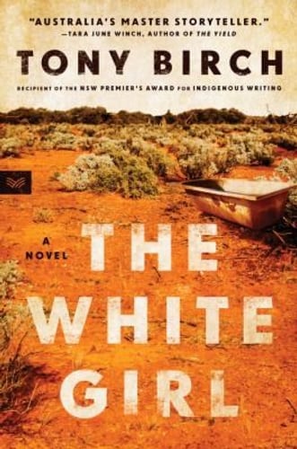 Cover of The White Girl by Tony Birch