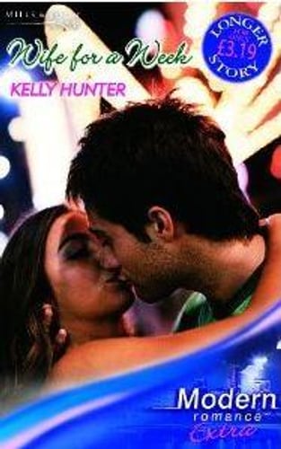 Cover of Wife For a Week by Kelly Hunter