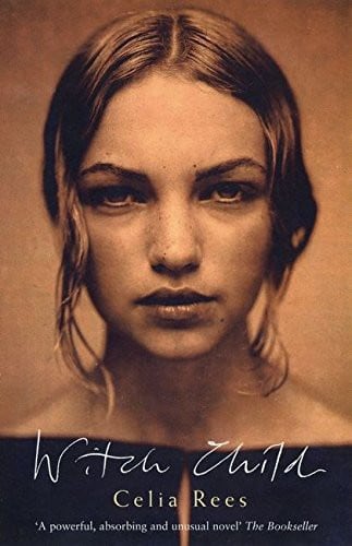 Cover of Witch Child by Celia Rees