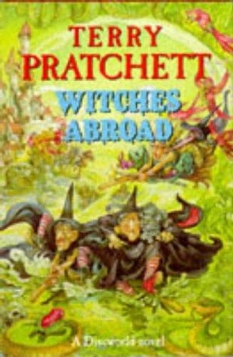 Cover of Witches Abroad by Terry Pratchett