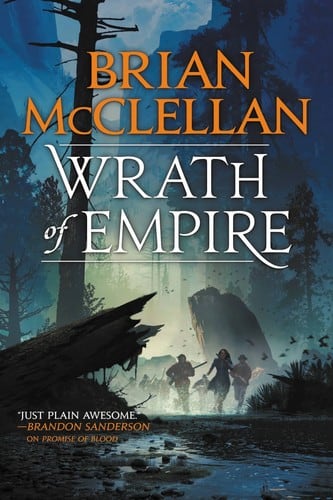 Cover of Wrath of Empire by Brian McClellan