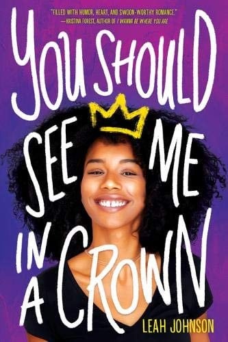 Cover of You Should See Me in a Crown by Leah Johnson
